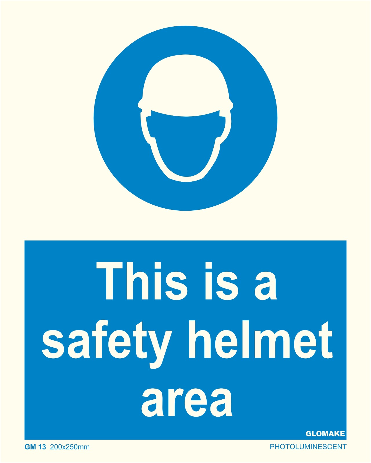 THIS IS SAFETY HELMET AREA
(GM 13)